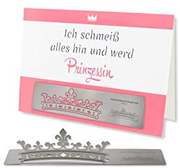 Skulpo Edelstahl Pop Up Grußkarte - Ich schmeiß alles hin und werd Prinzessin! - Glückwunschkarte Pop Up Karte zum Geburtstag
