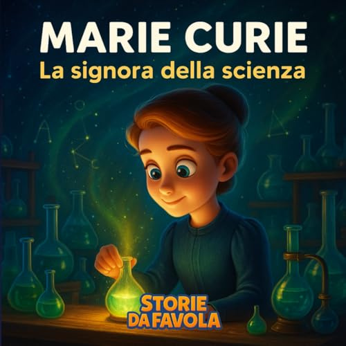 Marie Curie: La signora della scienza