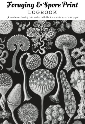 Foraging & Spore Print Logbook: A mushroom spore hunting data tracker with black and white paper to make your own spore prints, Black vintage cover, 6x9, 100 Pages