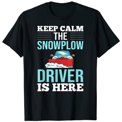 Snow Plow Tractor Machine Truck Shovel Driver Snowplough T-Shirt