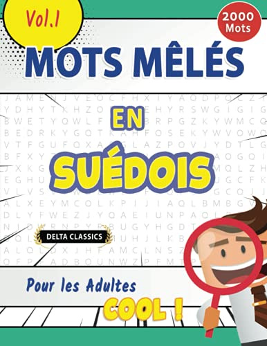 MOTS MÊLÉS EN SUÉDOIS POUR LES ADULTES - COOL ! VOL.1 - DELTA CLASSICS