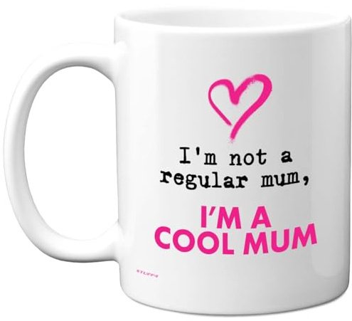 Stuff4 Novelty Mug for Mum, Not a Regular Mum I'm Cool | Funny Birthday Mugs Present Gifts for Mother Mummy Women, 11oz Ceramic Coffee Mothers Day Cup