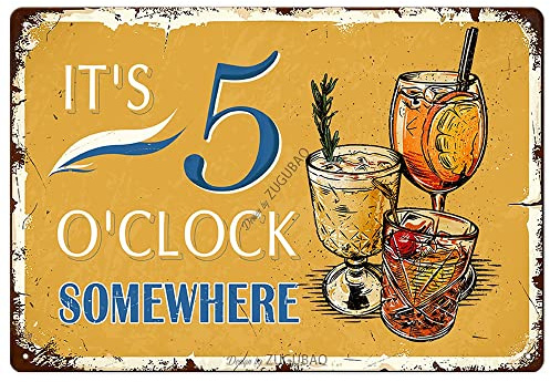 Vintage Tin Signs Wall Decor, It's 5 O'clock, Somewhere, Retro Metal Sign for Outdoor Indoor Home Beach Garden Tub Bar Farmhouse Cafe Gate Fence 8X12 Inch Decorations