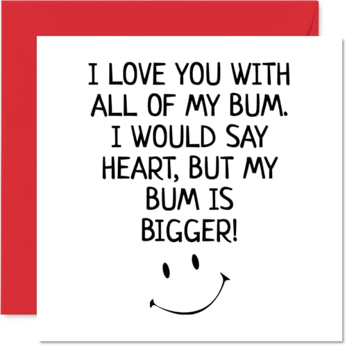 Stuff4 Lustige Valentinstagskarte für ihn, I Love You with All of My Bum | Valentinstagskarte für Freund, Partner, Verlobte, 145 mm x 145 mm Grußkarten, Geburtstagskarte, Ehemann von Ehefrau Freundin