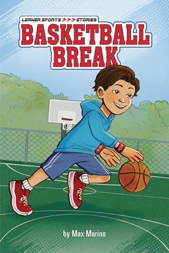 Basketball Break (Lerner Sports Stories)