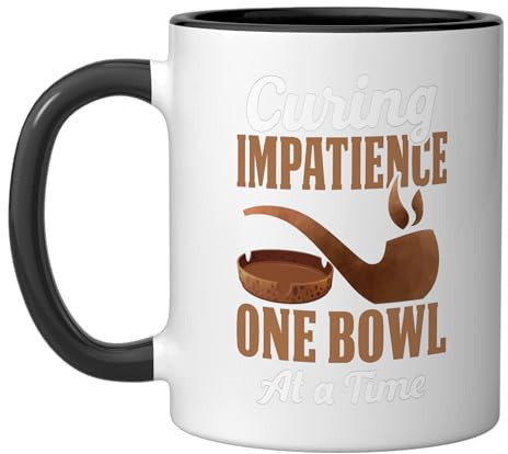 Curing Impatience One Bowl At A Time Pipe Smoker Hobby Ceramic Mug, Black/White