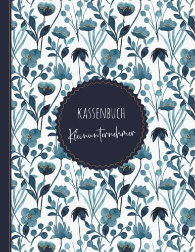 Kassenbuch: Einnahmen und Ausgaben buch einfach eintragen perfekt für Kleinunternehmer, Vereine, Haushalt Und Selbständige - Din A4 110 Seinten - (4)