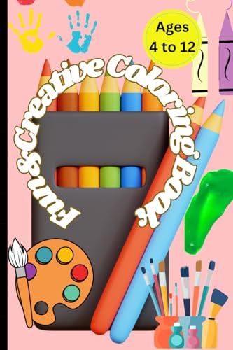 Fun & Creative Coloring Book