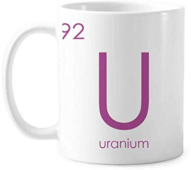 Chemistry Elements Period Table Actinide Uranium U Mug Pottery Ceramic Coffee Porcelain Cup Tableware