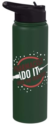 Pharmacist do it over the counter - Pharmacy Pharmacist Stainless Steel Insulated Water Bottle