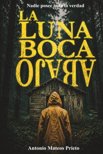 La luna boca abajo (La luna y el sol)