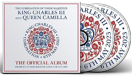 The Coronation of Their Majesties King Charles III and Queen Camilla
