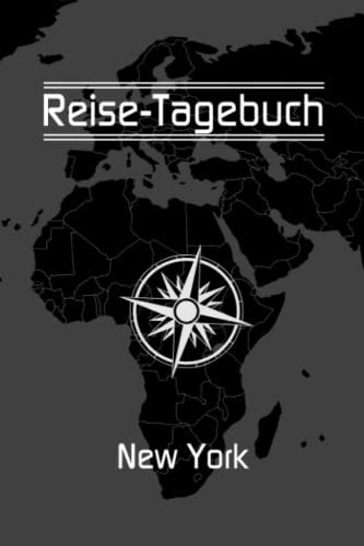 Reise-Tagebuch / Reise-Journal für Reise nach New York: handliches & praktisches Reisetagebuch Notizbuch zum Ausfüllen [das Urlaubs-Tagebuch für die perfekte Reise]