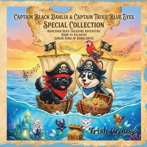 Special Collection Captain Black Dahlia & Captain Trixie Blue Eyes (Pirate Pup Treasure Adventures)