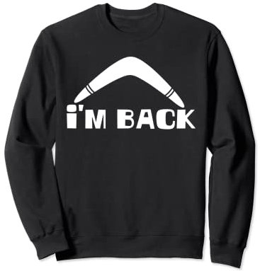 Wurfsport Boomerang Witz Spruch Bumerange Bumerang Sweatshirt