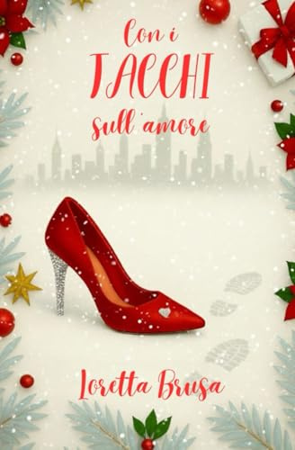 Con i tacchi sull'amore