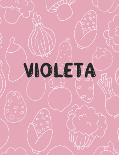 Violeta: Weekly Menu Planner & Grocery ListDiabetic Superfoods Cookbook And Meal Planner