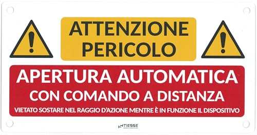 TIESSE - Cartello APERTURA AUTOMATICA - Cartello in PVC con 4 fori - Dimensione: 290x150 mm - MADE IN ITALY