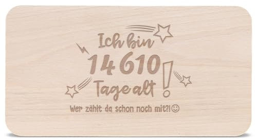 Breakfast Board with Engraving - Zum 40th Geburtstag - 14610 Tage alt - Wer zählt da schon noch mit? - Alter in Tagen - Bread Board Made of Beech Wood Funny Birthday Gift