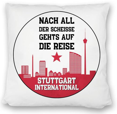 speecheese Stuttgart Europapokal Kissen satiniert mit Spruch Stuttgart International für echte Stuttgarter Fans - Bad Cannstatt Fan-Gesang