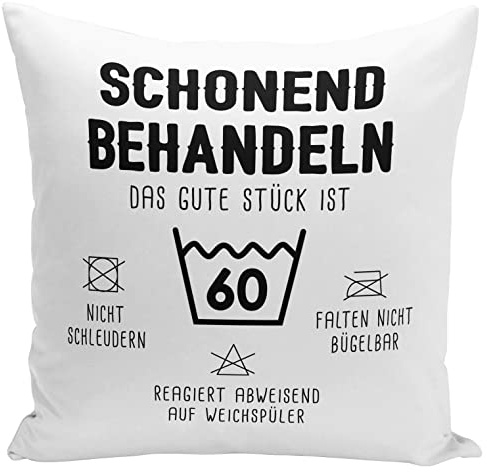 Tassenbrennerei Kissen - Schonend behandeln Das Gute Stück ist 60 - Geschenk für runder Geburtstag - Geburtstagsgeschenk lustig mit Spruch (60)