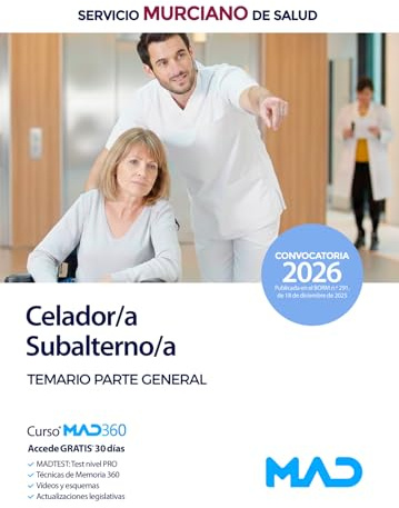 Celador/Subalterno del Servicio Murciano de Salud. Temario General