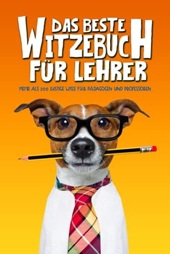 Das beste Witzebuch für Lehrer