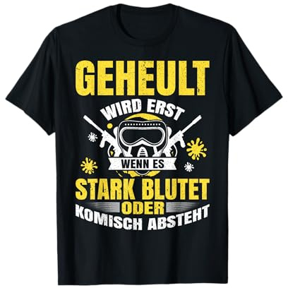 Geheult wird erst wenn es stark blutet Paintball Gotcha T-Shirt