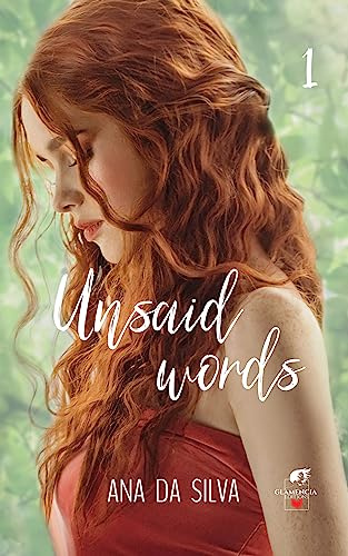 Unsaid words - Tome 1