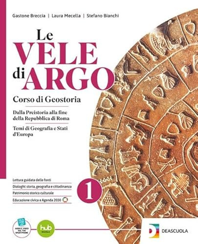 Le vele di Argo. Per le Scuole superiori. Con e-book. Con espansione online (Vol. 1)