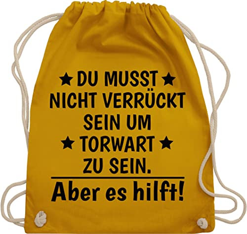 Shirtracer Turnbeutel Rucksack - Handball EM 2026 Trikot Ersatz - Du musst nicht verrückt sein um Torwart zu sein aber es hilft - Unisize - Senfgelb - handballbeutel handballer kinderturnbeutel