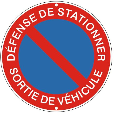Upifen Panneau Défense De Stationner Sortie De Véhicule, Rigide et Rond - Diamètre φ30cm Panneaux de sécurité en Aluminium