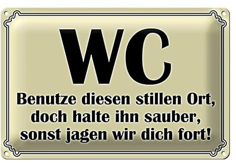Plaque en tôle de WC - Utilise cet endroit silencieux - Gardez-le propre - 30 x 20 cm