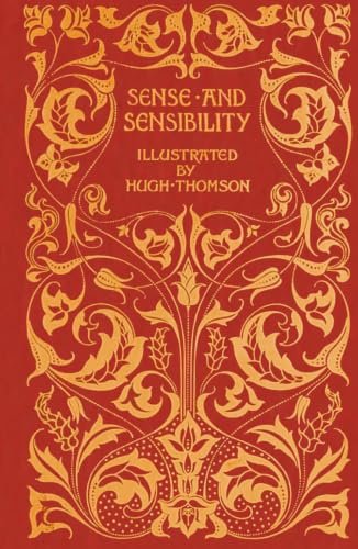 Sense and Sensibility, by Jane Austen. 1896 edition. Illustrated by Hugh Thomson