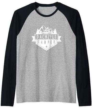 Dachzelt Camper Für Fans Von Dachzelt Camping Geschenk Raglan