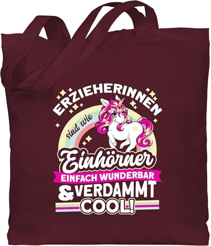 Shirtracer Baumwolltasche - Erzieherin Taschen - Erzieherinnen sind wie Einhörner - weiß - Unisize - Bordeauxrot - geschenke erziehertaschen kindergärtnerin erzieher stoffbeutel tasche einhorn