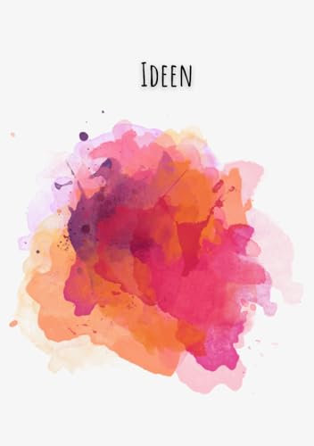 Notizbuch IDEEN Aquarell Farb-Explosion, A5, 200 S., Inhaltsverzeichnis, Seitenzahlen, gepunktet/dotted: Ideal für kreative Menschen, die gerne schreiben und zeichnen