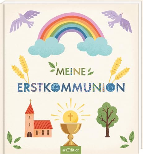 Meine Erstkommunion: Eintragalbum zur Kommunion