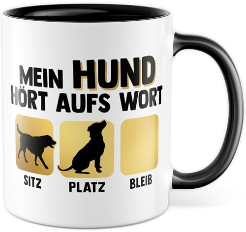 Pagma Druck Tasse Hund Geschenk Mein Hund hört aufs Wort, Kaffeetasse Hunde Hundeliebhaber Humor Geschenkidee Hundepapa lustig Geschenke für Frauen Welpe Kaffee-Becher (Weiß/Schwarz)