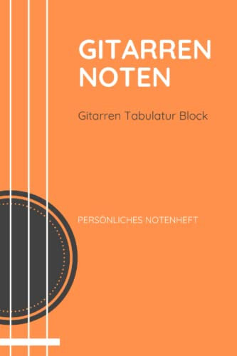 Blanko Notenheft für Gitarre: Gitarren Tabs Tabulatur Heft: A5 - 150 Blanko Seiten Tabulatur Heft | Notenheft | Gitarre Tabulatur Block | Gitarrenheft |