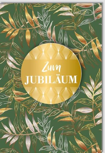 Gutsch Verlag Jubiläumskarte für Firmenanlässe - Stilvolle Glückwunschkarte mit Goldakzenten und floralem Design, ideal für feierliche Gratulationen - mit Umschlag