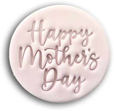 GCT creations Happy Mothers Day Keksstempel, Fondant