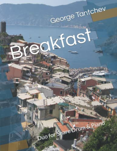 Breakfast: Duo for Snare Drum & Piano