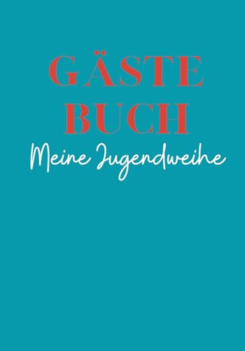 Gästebuch Meine Jugendweihe