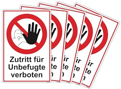 STROBO 5 Stück Zutritt Unbefugte verboten Hinweisschild | Stabile 3mm Hartschaumplatte als 30x20cm Schild mit UV-Schutz für den Außenbereich und Innenbereich