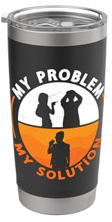 My Problem My Pictogram Dad Mom Coffee Maker Espresso Lover Stainless Steel Insulated Tumbler