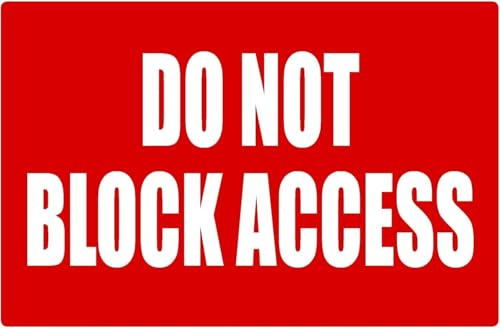 Do Not Block Access Full Color Business Retail Counter Informational Sign |Plastic |Single-sided |12w x 8h