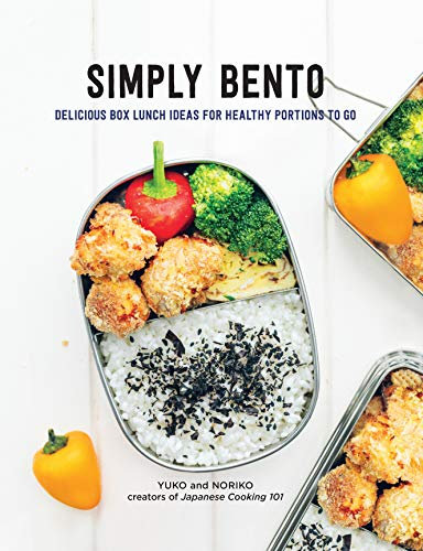 Simply Bento: Delicious Box Lunch Ideas for Healthy Portions to Go (English Edition)