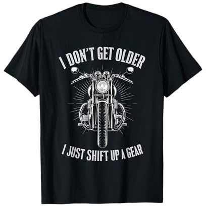 Motorcycle Biker Birthday Shift Up A Gear Funny T-Shirt
