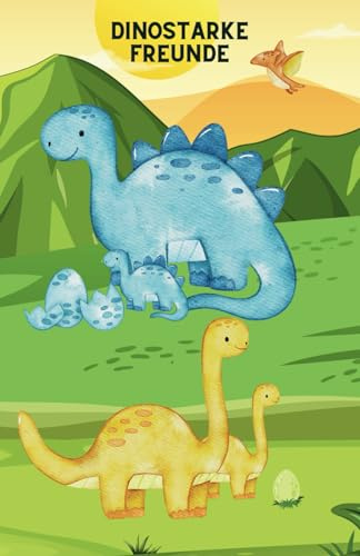 Dinostarke Freunde: Dinosaurier Freundebuch